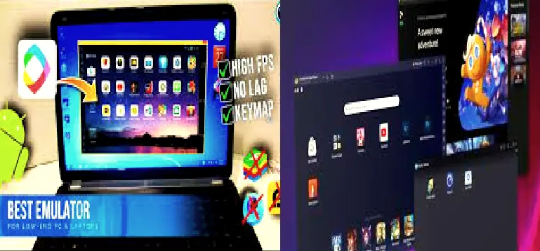 Best Emulator for Old Laptop